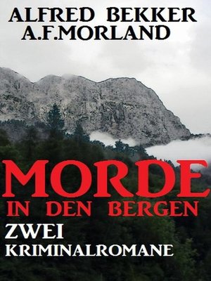 cover image of Morde in den Bergen